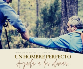 26 cosas que un hombre perfecto hará: