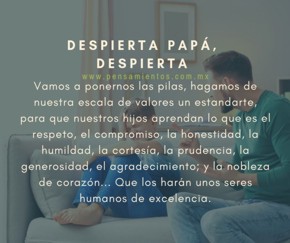 Despierta papá, despierta