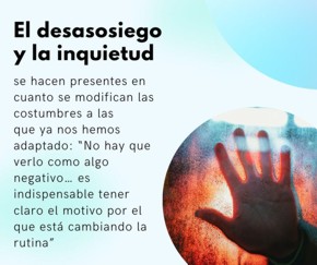 El desasosiego y la inquietud