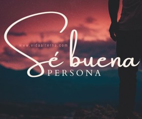 Receta para ser buena persona